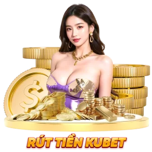 Rút tiền kubet
